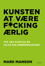 Kunsten at være fucking ærlig