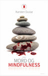 Mord og mindfulness