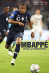 Mbappé - den lille fodboldprins